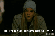 The Eff You Know About Me You Dont Know Me GIF - The Eff You Know About Me You Dont Know Me You Know Nothing About Me GIFs