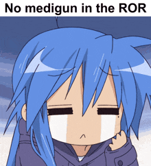 a cartoon of a girl with blue hair and the words " no medigun in the ror "