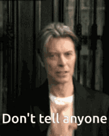 David Bowie Dont Tell Anyone GIF - David Bowie Dont Tell Anyone Shh GIFs