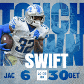 a football player named jac swift runs with the ball