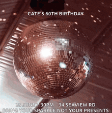 an advertisement for cate 's 60th birthday on june 28th