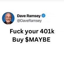 a tweet by dave ramsey says fuck your 401k buy $ maybe