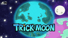 Trick Moon Trickmoon GIF - Trick Moon Trickmoon Cartoon GIFs