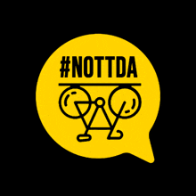 a yellow speech bubble that says #nottda with a bicycle icon