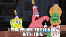 Im Supposed To Get A Toy With This Patrick GIF - Im Supposed To Get A Toy With This Patrick Spongebob Movie GIFs