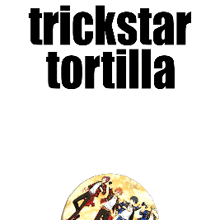 Trickstar Trickstar Tortilla GIF - Trickstar Trickstar Tortilla Ensemble Stars GIFs