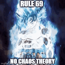 goku 69 chaos theory chaos rules