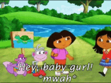 Dora The Explorer Hey Baby Gurl! GIF