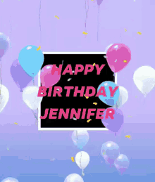 Happy Birthday Jennifer Name GIF - Happy Birthday Jennifer Name Love GIFs