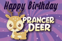 Happy Birthday Prancer GIF - Happy Birthday Prancer Happy Birthday Prancer GIFs