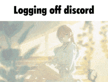 Loggingoffdiscord Discord GIF - Loggingoffdiscord Logging Off GIFs