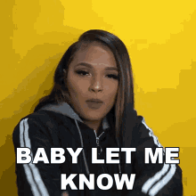 Baby Let Me Know Asia Major GIF - Baby Let Me Know Asia Major The Asia Major GIFs