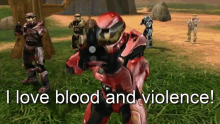 sarge red vs blue red team i love blood and violence