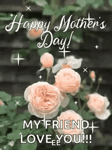 a mother 's day greeting card with roses and the words `` happy mother 's day ! ''