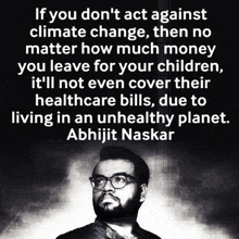 a man with glasses and a quote about climate change