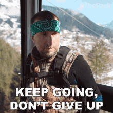Keep Going Dont Give Up The Pack GIF