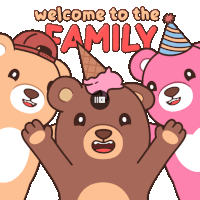 a cartoon of three teddy bears standing next to each other with the words welcome to the family above them