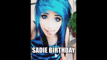 Sadie Sadie Birthday GIF - Sadie Sadie Birthday Slaydie GIFs