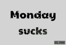 Monday Sucks Hate Monday GIF - Monday Sucks Hate Monday Monday Blues GIFs