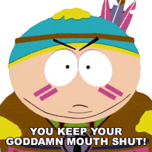 you keep your goddamn mouth shut eric cartman south park cartmans mom is a dirty slut s1e13
