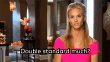 Real Housewives Double Standards Much GIF