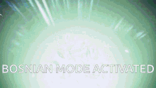 Bosnianmode Activated GIF - Bosnianmode Activated GIFs