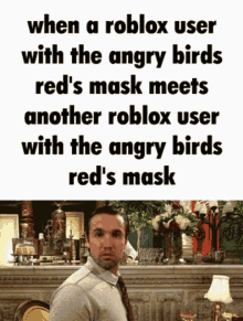 Roblox Angry Birds GIF - Roblox Angry Birds Angry Birds Reds Mask GIFs