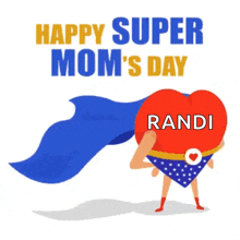 a happy super mom 's day greeting card with a superhero holding a heart