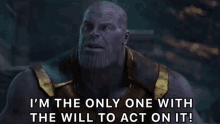 Thanos Marvel GIF - Thanos Marvel Im The Only One GIFs