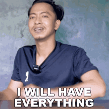 I Will Have Everything Yes I Go GIF