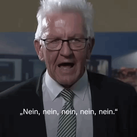 Nein Nein Nein Kretschmann GIF - Nein nein nein Kretschmann - Discover ...