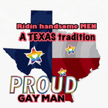 a poster that says ridin handsome men a texas tradition