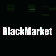 Black Market Glitch GIF - Black Market Glitch Text GIFs