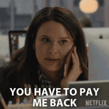 You Have To Pay Me Back Rachel GIF - You Have To Pay Me Back Rachel Katie Lowes GIFs