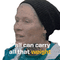 Yall Can Carry All That Weight Jen Kish Sticker - Yall Can Carry All That Weight Jen Kish Canadas Ultimate Challenge Stickers