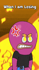 a cartoon character with an angry face and the words when i am losing below him
