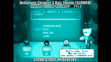 a screenshot of a video game titled deltarune chapter 3 quiz theme slowed