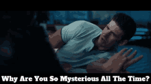 Hit Or Miss Dylan GIF - Hit Or Miss Dylan Why Are You So Mysterious All The Time GIFs