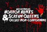 Wilton Manors Horror Hunks Pride GIF - Wilton Manors Horror Hunks Pride Scream Queens GIFs