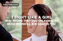 I Fight Like A Girlwho Knows That You Only Have Asmuch Power As She Grants You.Gif GIF - I Fight Like A Girlwho Knows That You Only Have Asmuch Power As She Grants You Bollywood Ladies Other GIFs