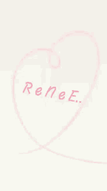 Name Renee GIF - Name Renee Heart GIFs