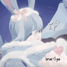 a picture of a girl with bunny ears and the words lorsan < 3 yua