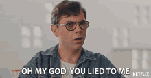 Oh My God You Lied To Me Ryan Oconnell GIF - Oh My God You Lied To Me Ryan Oconnell Ryan Hayes GIFs