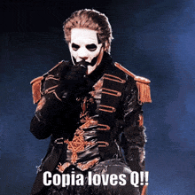 a picture of a man with a mask and the words copia loves q