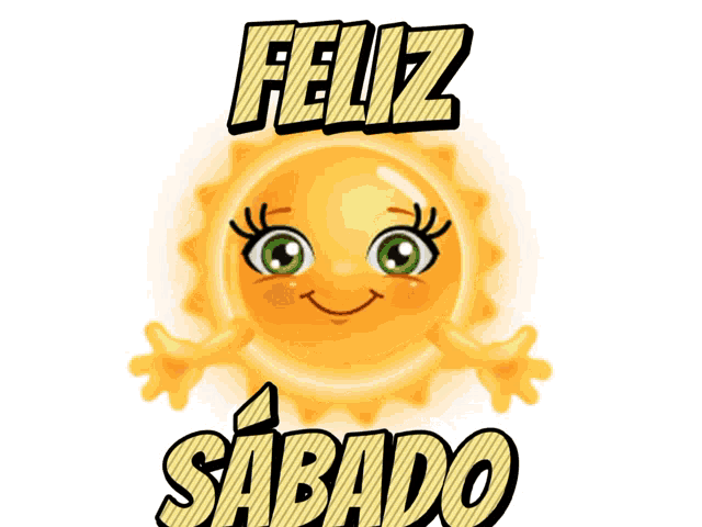 S bado Feliz GIF S bado Feliz Sol Discover Share GIFs