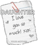 Daughter I Love You So Much GIF - Daughter I Love You So Much GIFs