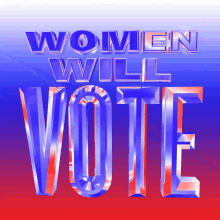 Women Will Vote Women GIF