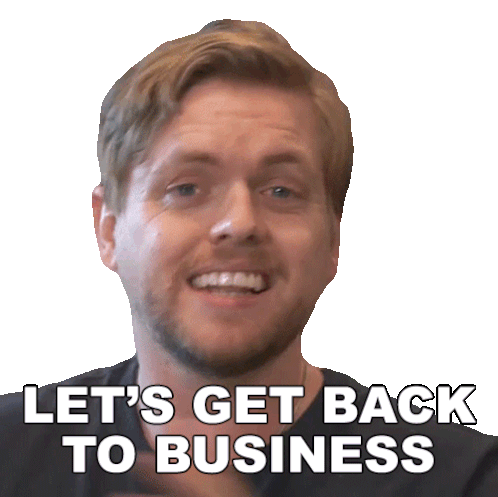 Let'S Get Back To Business Jordan Allen Sticker - Let'S Get Back To Business Jordan Allen Corridor Crew Stickers