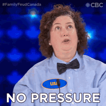 No Pressure Lisa GIF - No Pressure Lisa Family Feud Canada GIFs