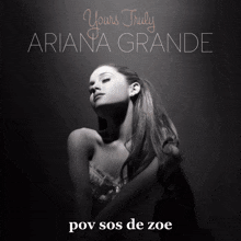 Ariana Grande Yours Truly GIF - Ariana Grande Yours Truly Zoe GIFs